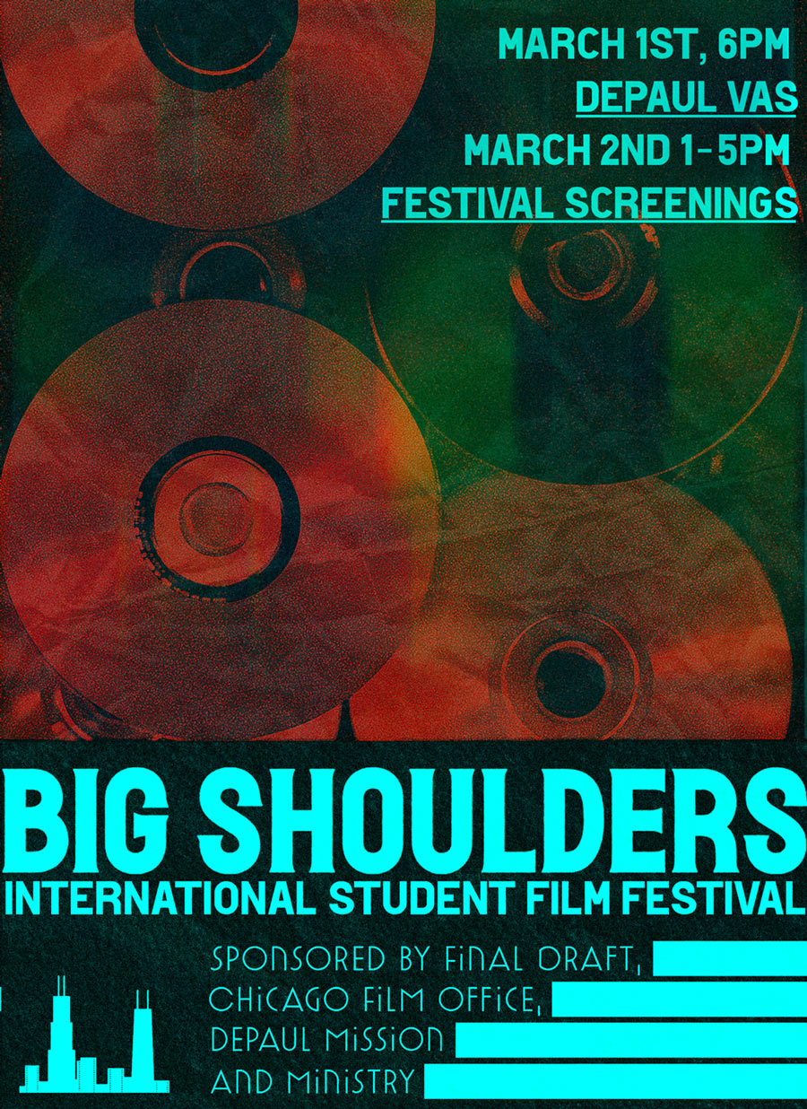 Big Shoulders International Film Festival Poster
